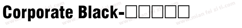 Corporate Black字体转换